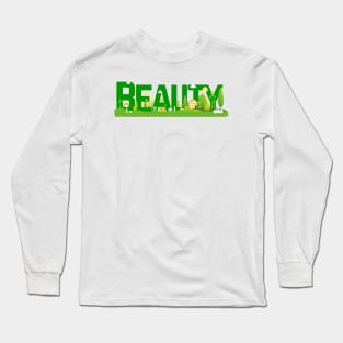 Beauty Long Sleeve T-Shirt